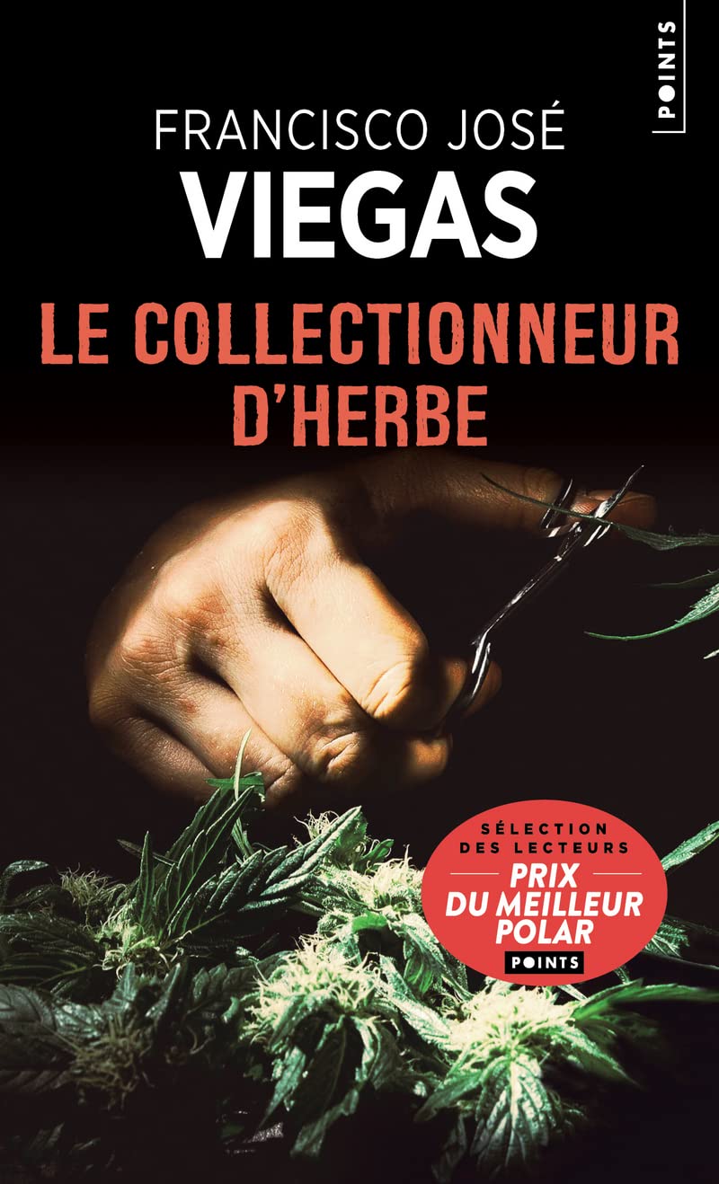 Le Collectionneur d'herbe: Une enquête de l'inspecteur Jaime Ramos