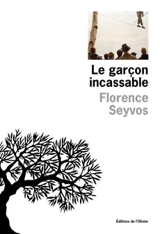 Le Garçon incassable