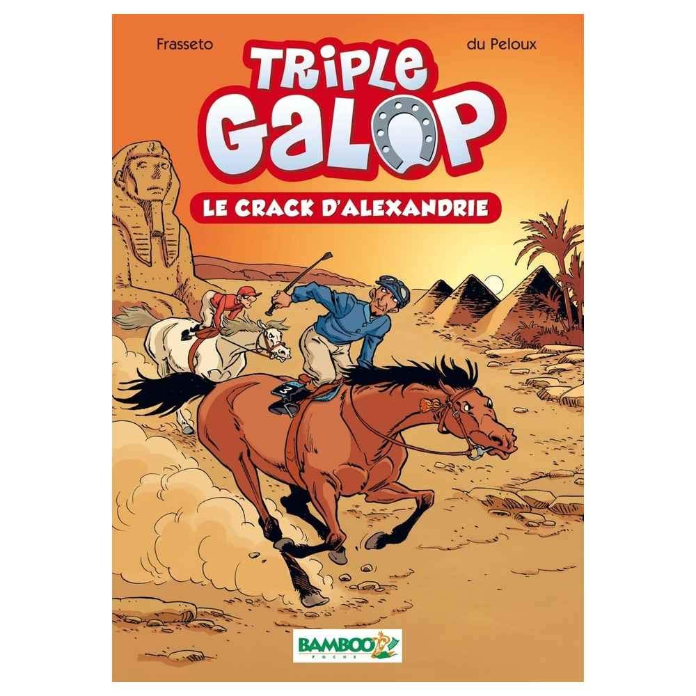 Triple Galop - Poche - tome 02: Le crack d'Alexandrie