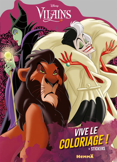 Disney Vilains – Vive le coloriage ! – Livre de coloriage avec stickers – Dès 4 ans