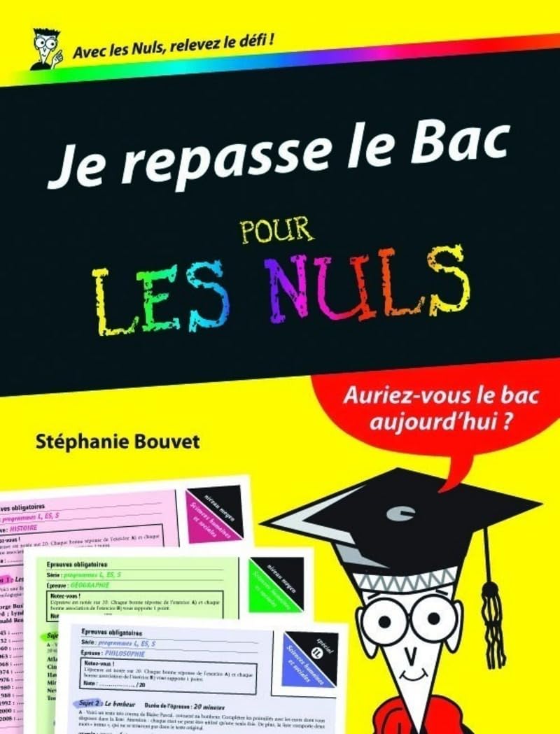 JE REPASSE LE BAC POUR LES NUL