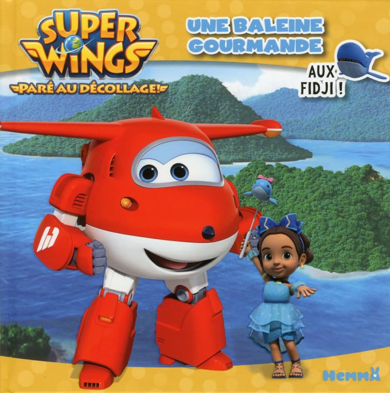 Super Wings - Une baleine gourmande - Aux Fidji !