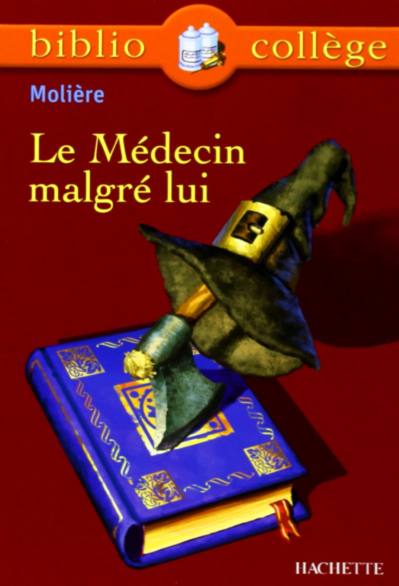 Le Médecin malgré lui