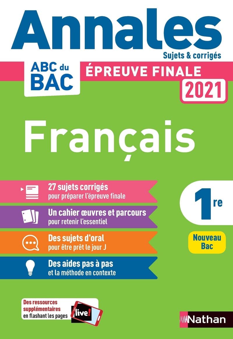 Annales ABC du Bac 2021 - Français 1re - Sujets et corrigés - Enseignement commun première - Contrôle continu Nouveau Bac