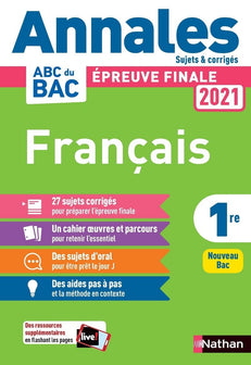 Annales ABC du Bac 2021 - Français 1re - Sujets et corrigés - Enseignement commun première - Contrôle continu Nouveau Bac