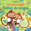 Drôles de singes - Les petits doigts