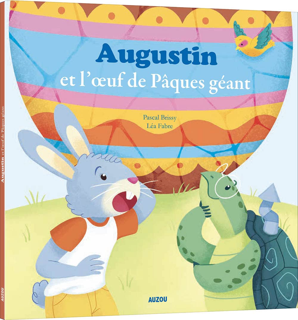 Augustin et l'oeuf de pâques geant