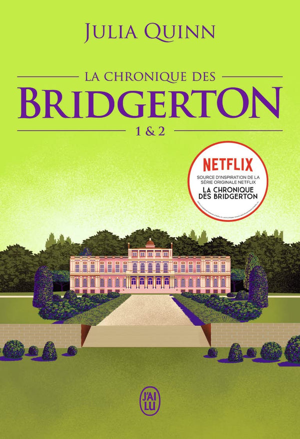 La chronique des Bridgerton: Tomes 1&2-Édition brochée