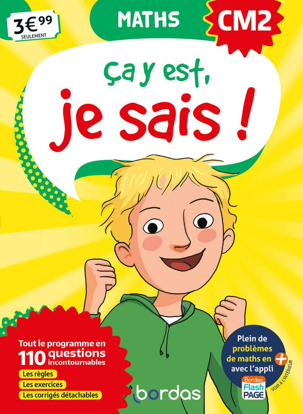 Ça y est, je sais ! - Maths CM2