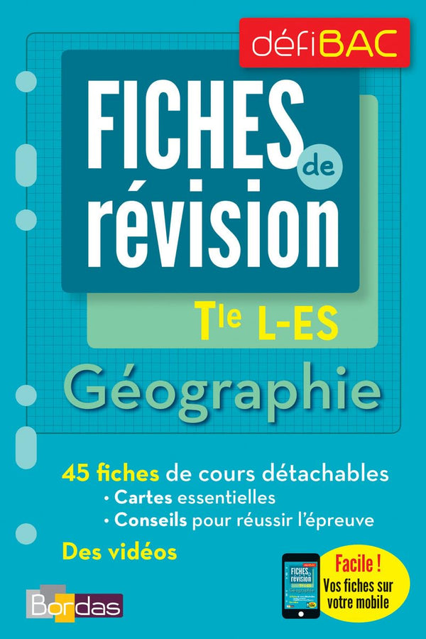DéfiBac - Fiches de révision - Géographie Tles L-ES + OFFERT : vos fiches sur votre mobile