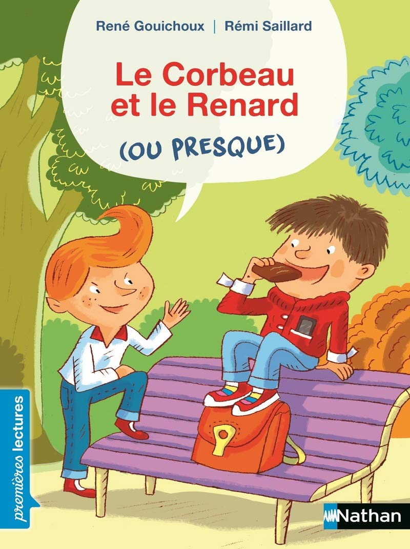 Le corbeau et le renard (ou presque) - Premières Lectures CP Niveau 3 - Dès 6 ans