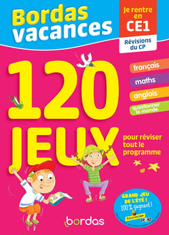 Bordas Vacances - 120 jeux pour réviser CP vers CE1 (ancienne édition)