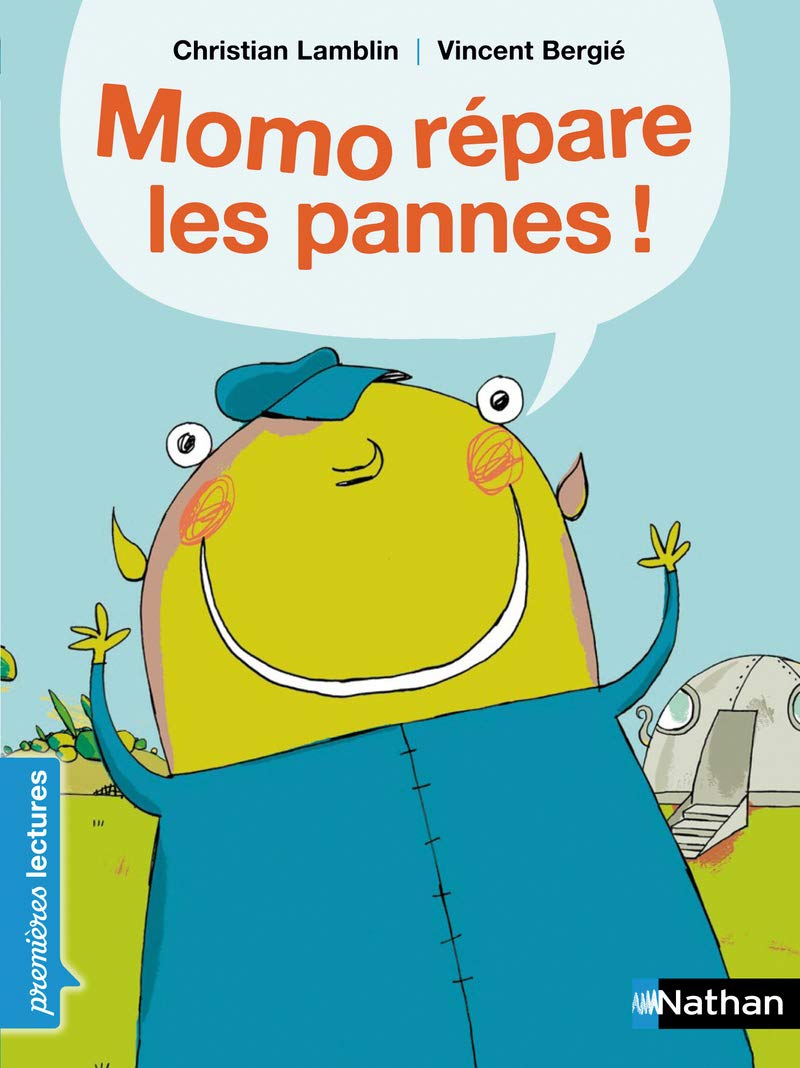 Momo répare les pannes ! - Premières Lectures CP Niveau 1 - Dès 6 ans: Niveau - Je déchiffre