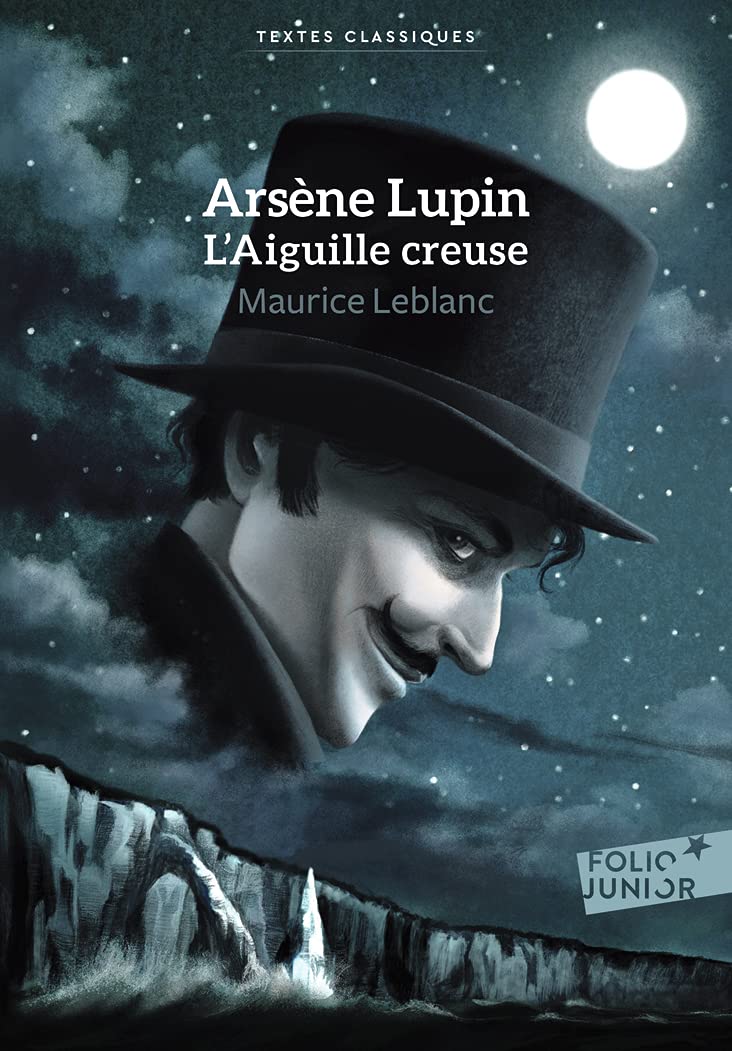 ARSENE LUPIN - L'AIGUILLE CREUSE