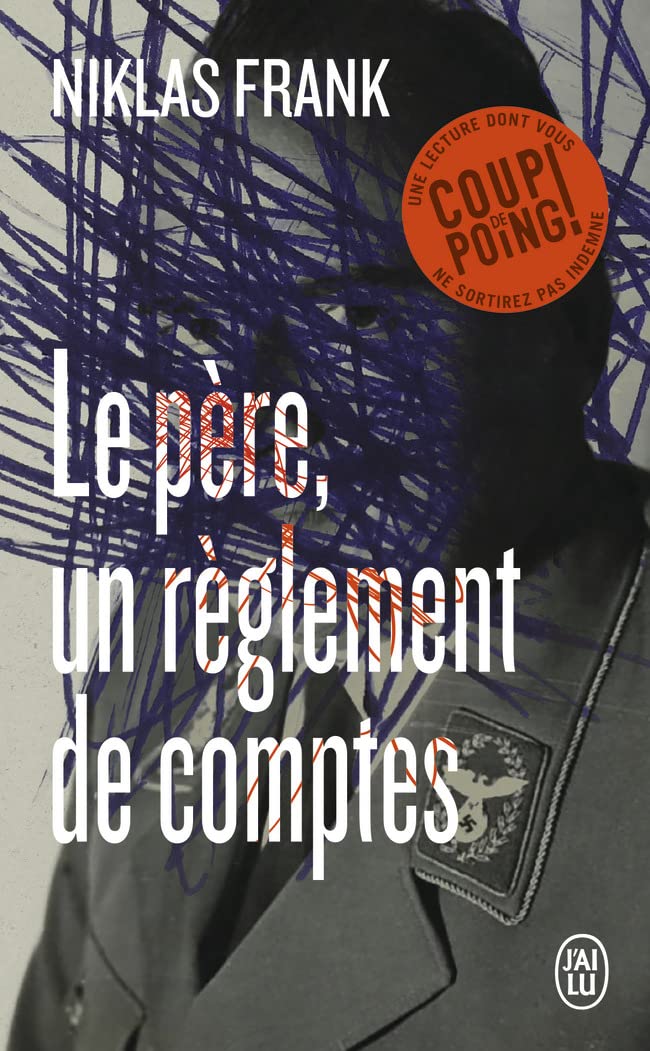 Le père, un règlement de comptes