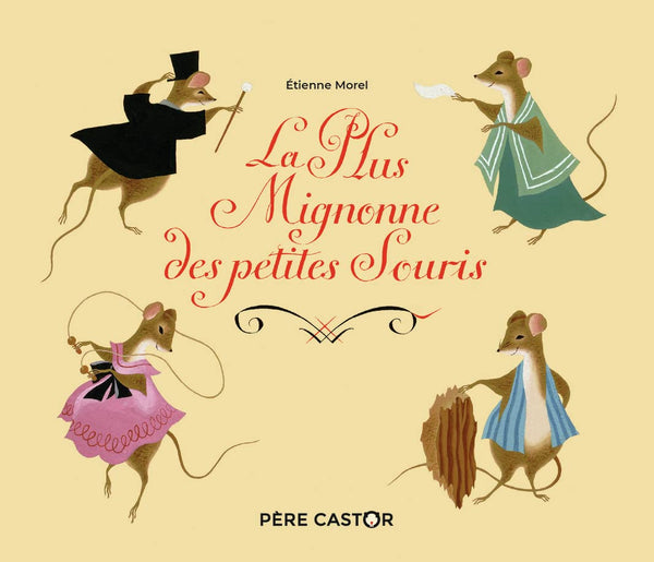 La Plus Mignonne des Petites Souris