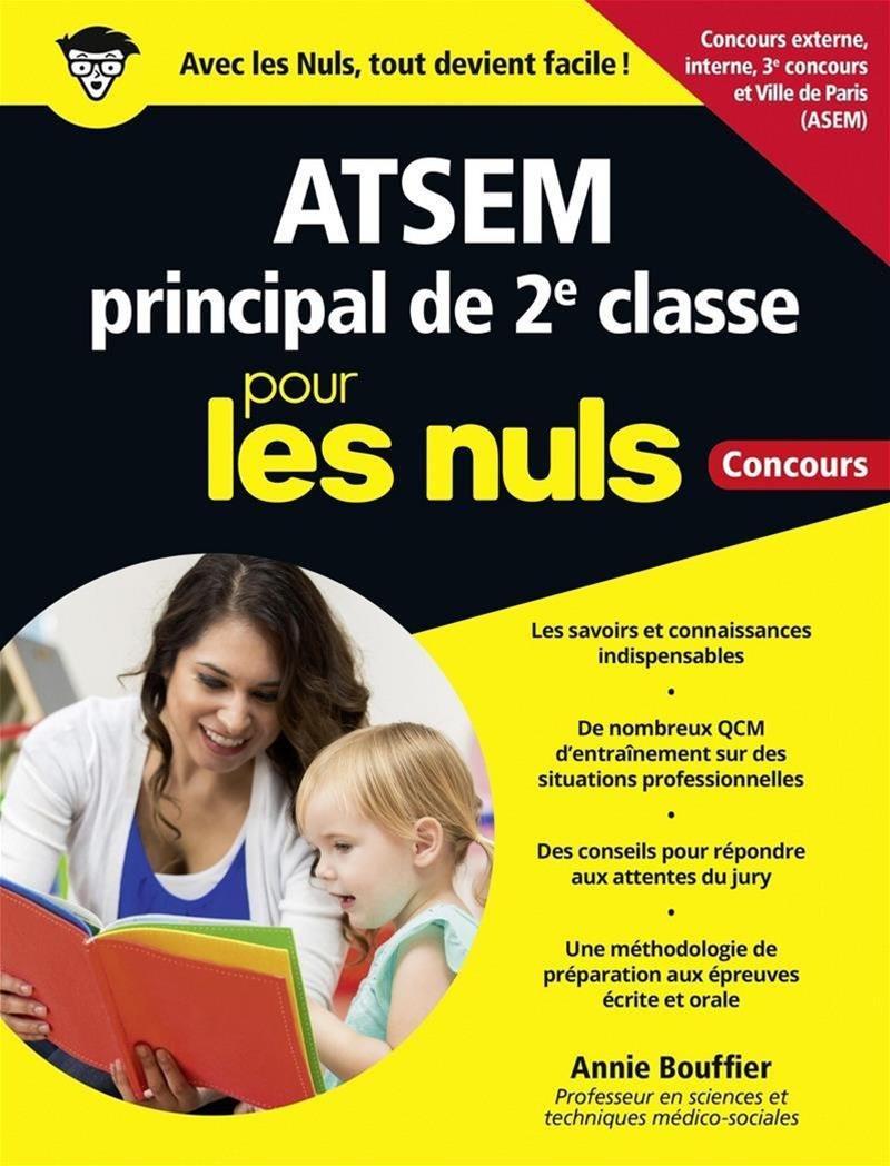 Préparer le concours d'ATSEM principal de 2e classe pour les Nuls Concours, grand format