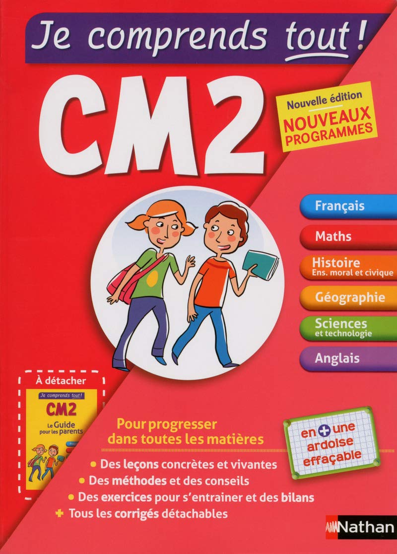 Je comprends tout - Tout en un CM2 - Nouveau programme 2016