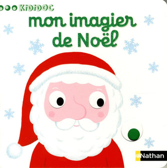 Mon imagier de Noël - Livre animé Kididoc dès 1 an