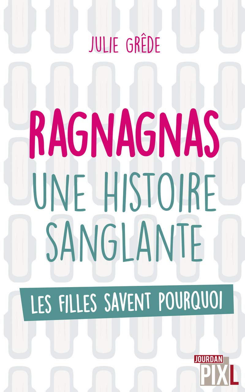 Ragnagnas, une histoire sanglante