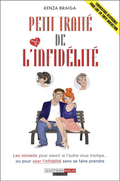Petit traité de l'infidélité: Les conseils pour savoir si l'autre vous trompe ...