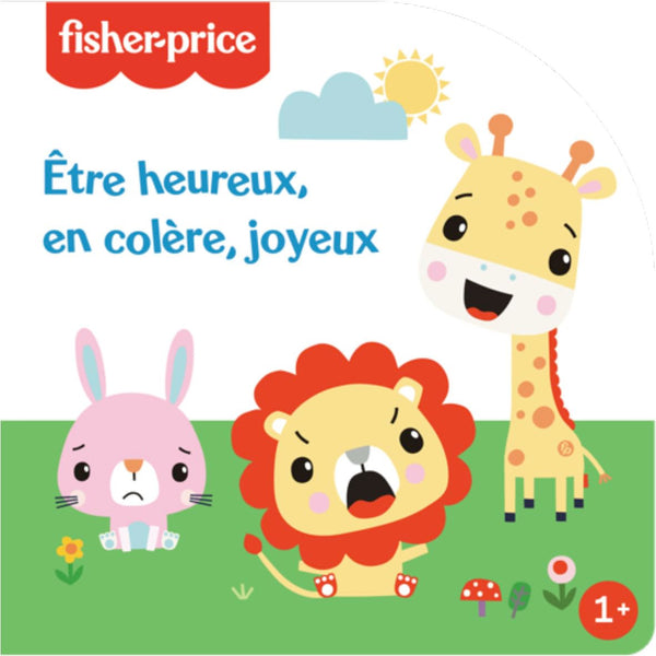 Etre heureux, en colere, joyeux