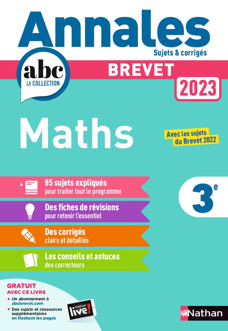 Annales ABC du Brevet 2023 - Maths 3e - Sujets et corrigés + fiches de révisions