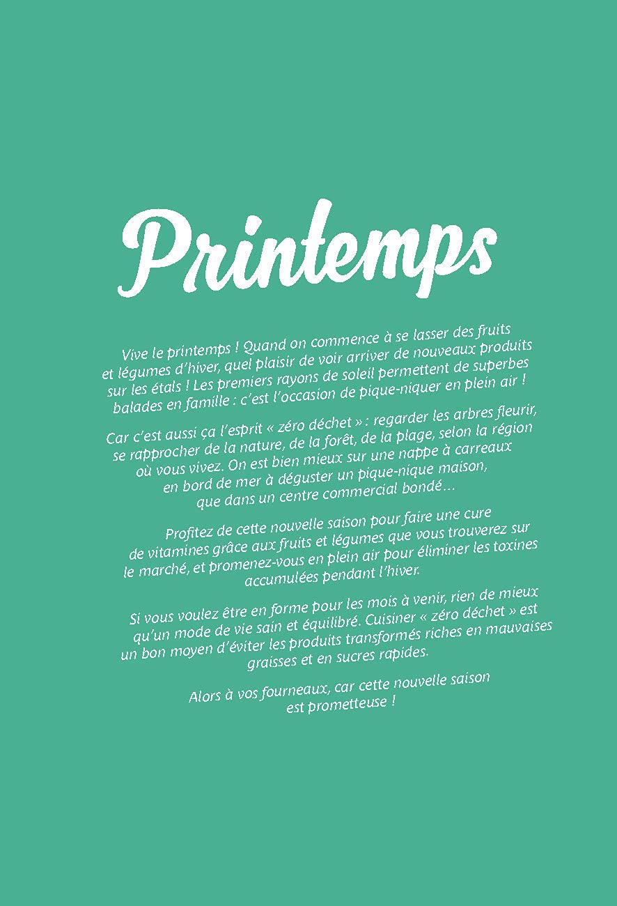 Menus zéro déchet: Recettes et conseils anti-gaspi au fil des saisons