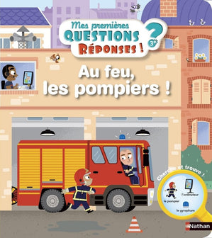 Au feu, les pompiers ! - Mes premières Questions/Réponses - doc dès 3 ans (12)