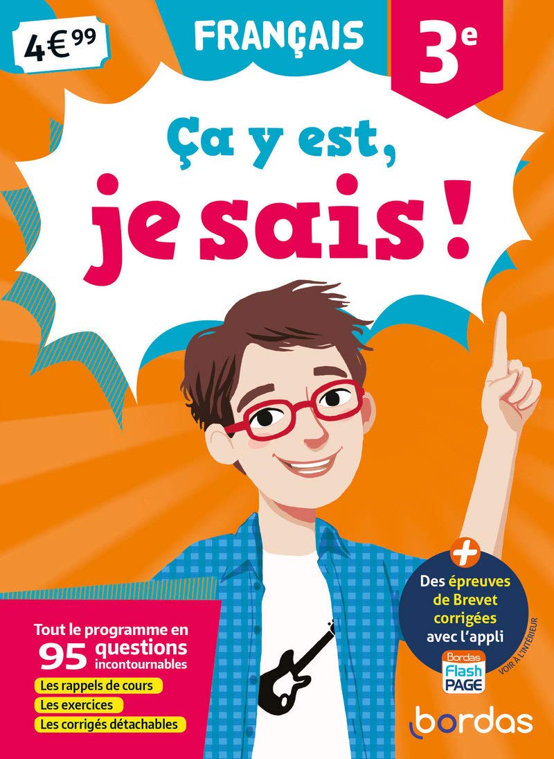 Ça y est, je sais ! - Français 3e