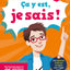 Ça y est, je sais ! - Français 3e