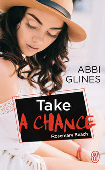 Take a Chance: Rosemary Beach