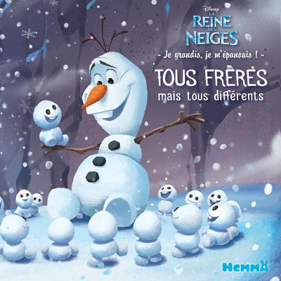 Disney La Reine des Neiges - Je grandis, je m'épanouis ! - Tous frères mais tous différents – Lecture album enfant – Dès 4 ans