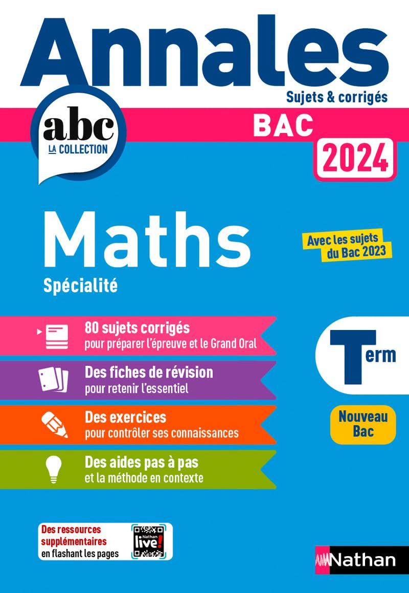 Annales ABC du BAC 2024 - Maths Tle - Sujets et corrigés - Enseignement de spécialité Terminale - Epreuve finale - Corrigé