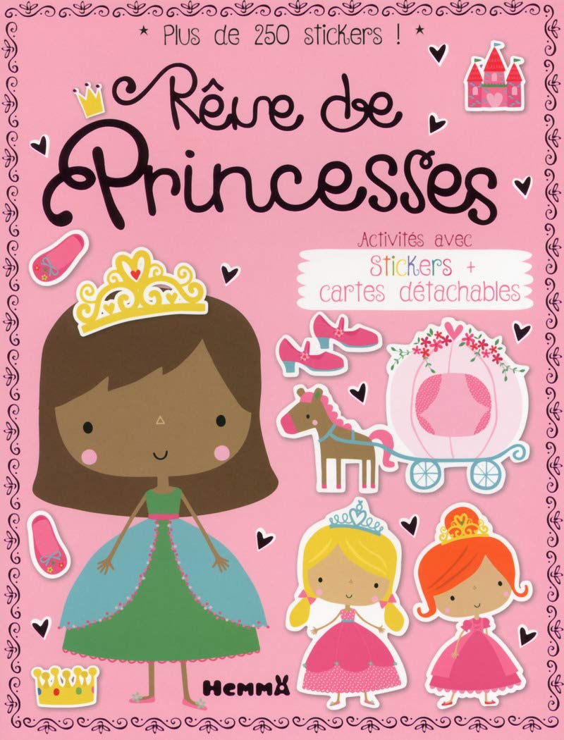 Rêve de princesses - Activités avec stickers + cartes détachables