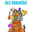 La grande évasion des babouins: Un livre à compter
