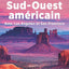 Guide Vert Sud-Ouest américain: Avec Los Angeles et San Francisco