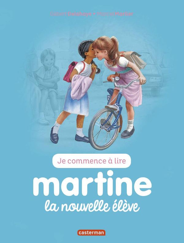 Martine: La nouvelle élève (Je commence à lire avec Martine) (French Edition)