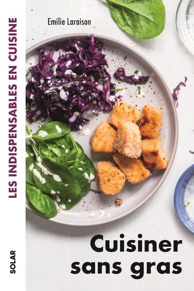 Cuisiner sans gras - Les indispensables en cuisine