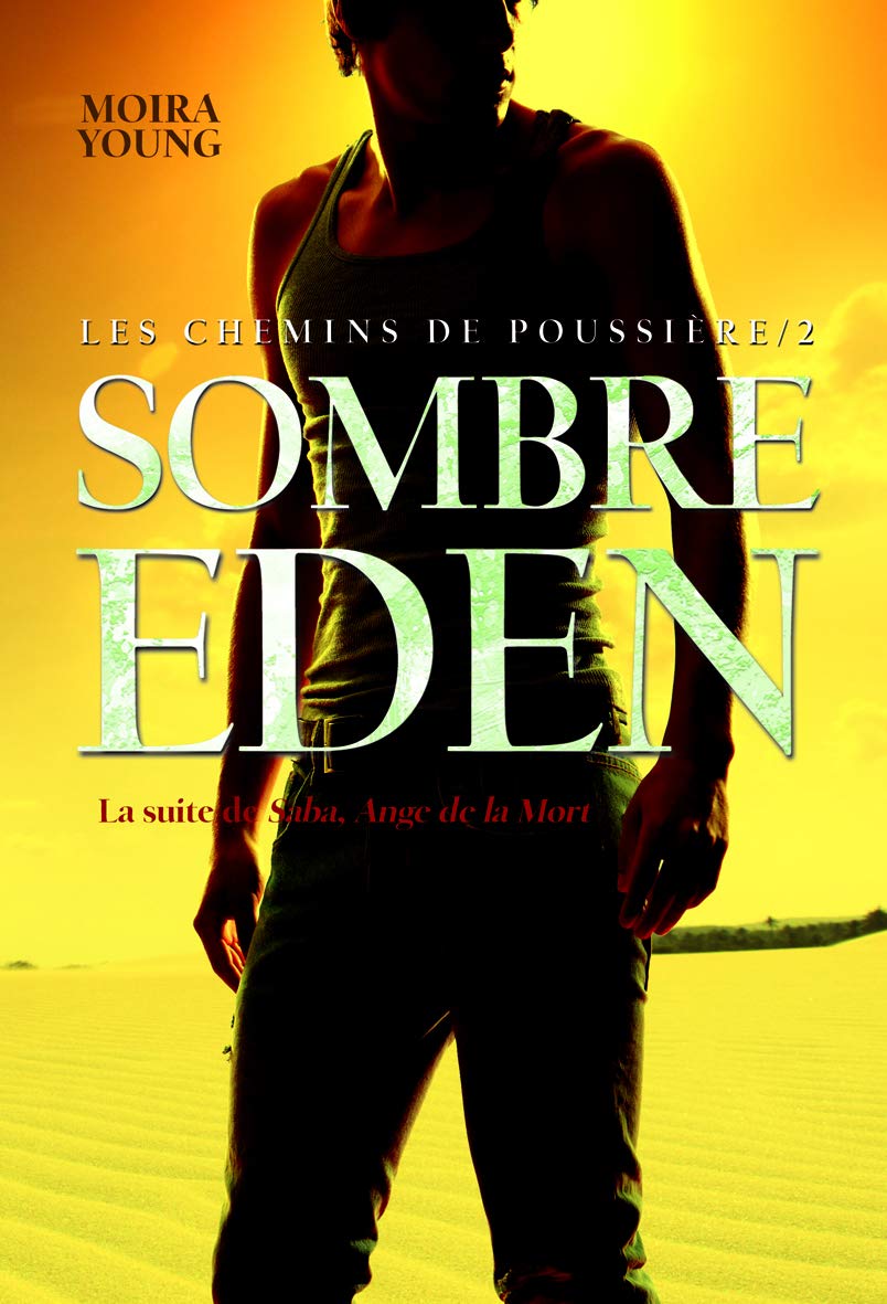 Sombre eden
