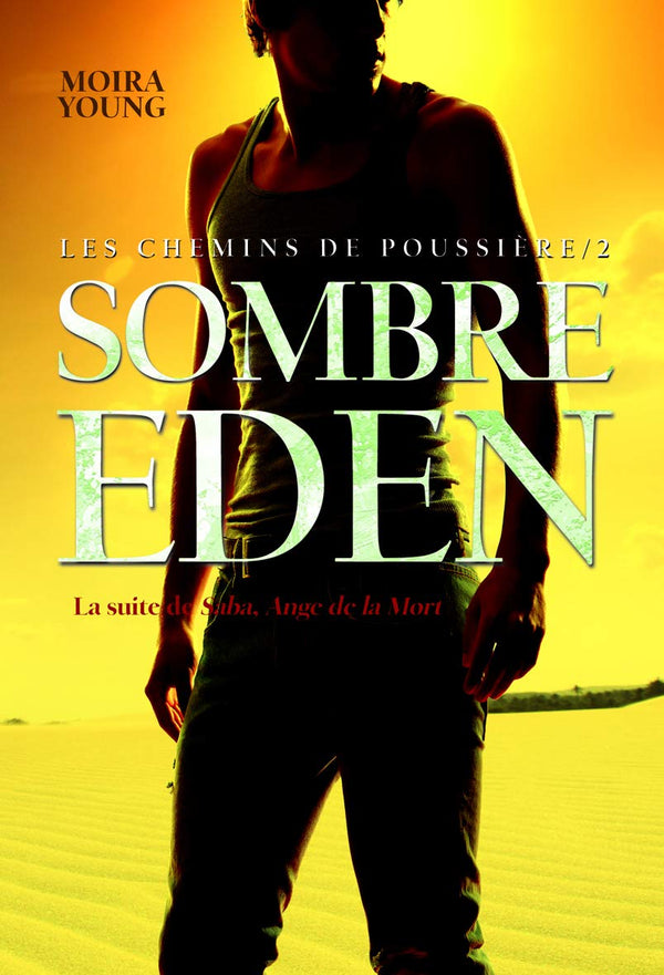 Sombre eden