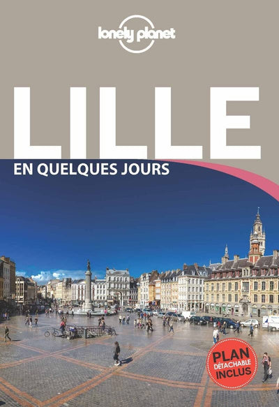 Lille, Courtrai, Tournai et environs En quelques jours - 4ed