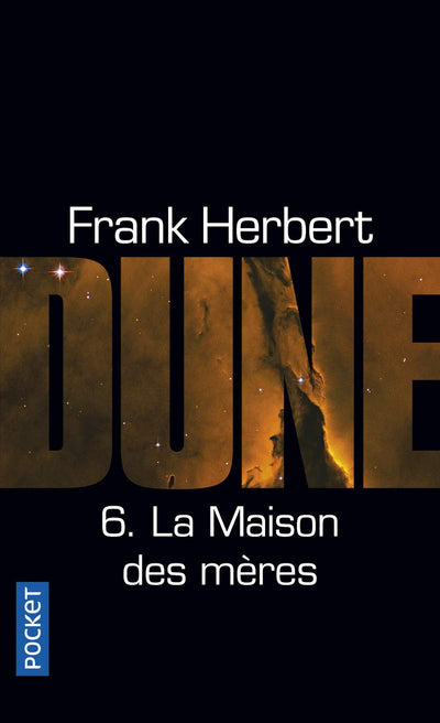 Dune - Tome 6 : La Maison des mères: Cycle de Dune (6)