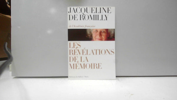 Les révélations de la mémoire