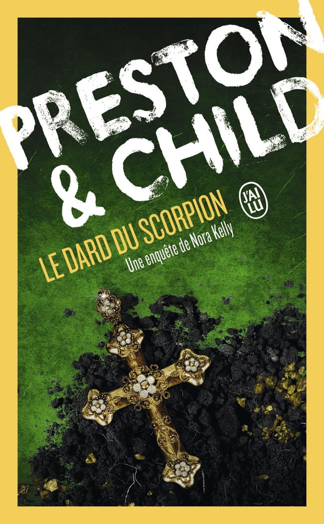 Le dard du scorpion: Une enquête de Nora Kelly