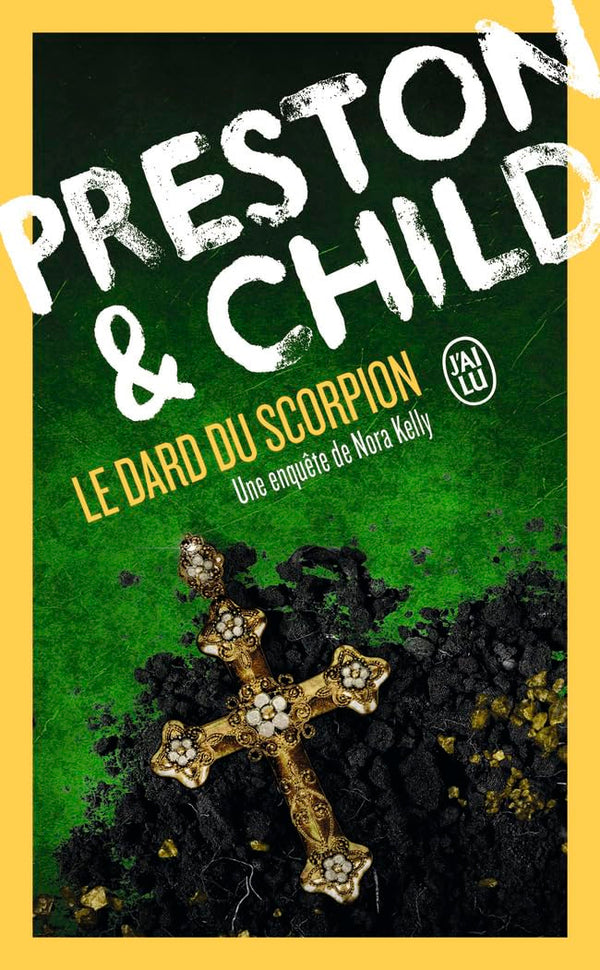 Le dard du scorpion: Une enquête de Nora Kelly