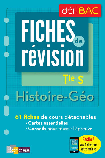 DéfiBac Fiches Hist-Géo Tle S + OFFERT : vos fiches sur votre mobile