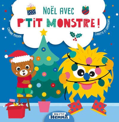 Mon P'tit Hemma - Noël avec P'tit Monstre ! - Album - Dès 2 ans