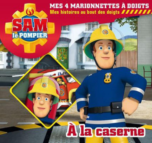 Sam le pompier à la caserne