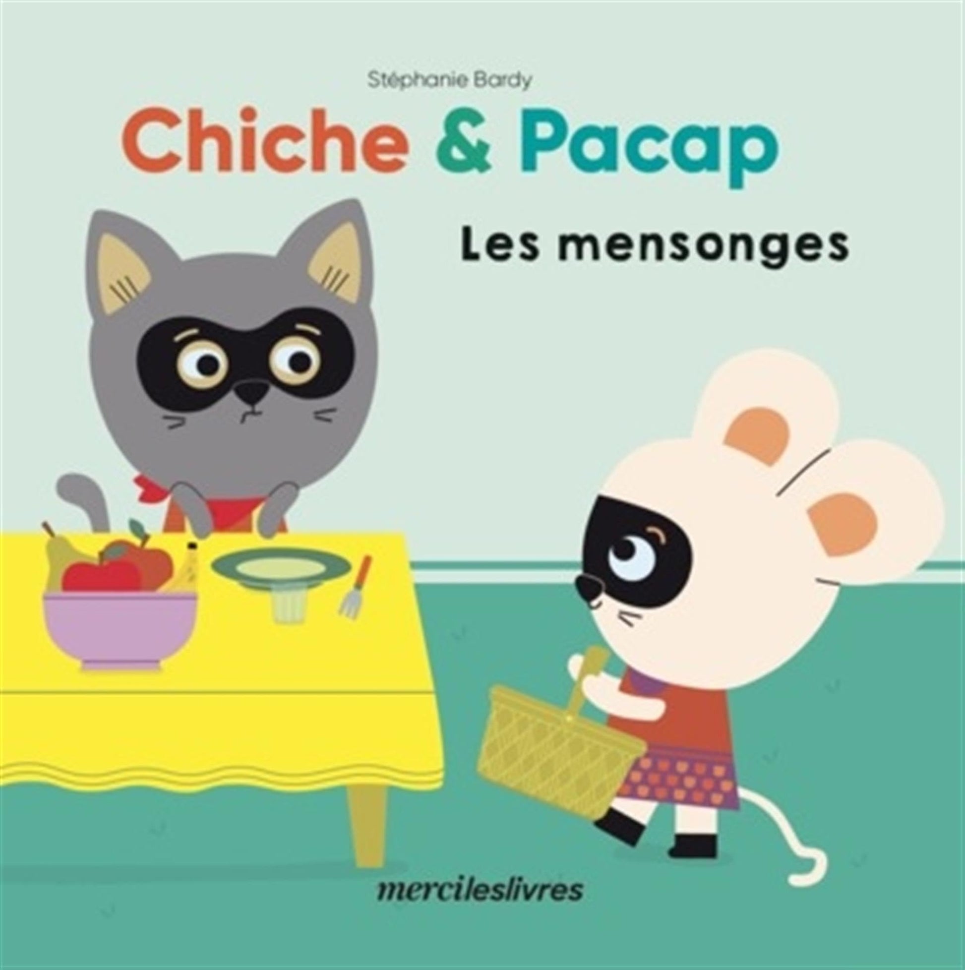 Chiche et Pacap - Les mensonges